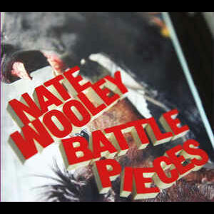 Nate Wooley's Battle Pieces - Relative Pitch